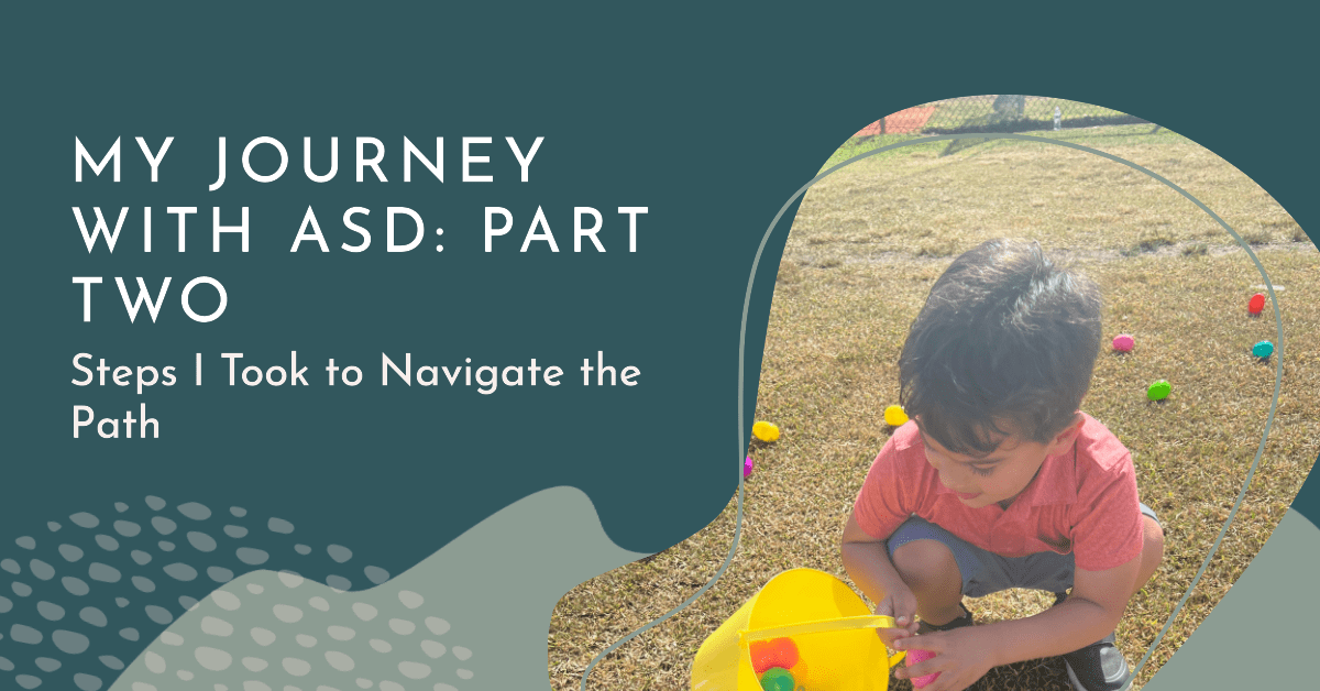 Navigating the Path of ASD